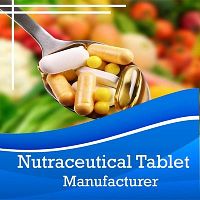 Nutraceutical Tablet Manufacturer, Supplier and Exporter 