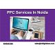 PPC Services in Noida | PPC Services - A1digitalseo